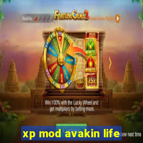 xp mod avakin life